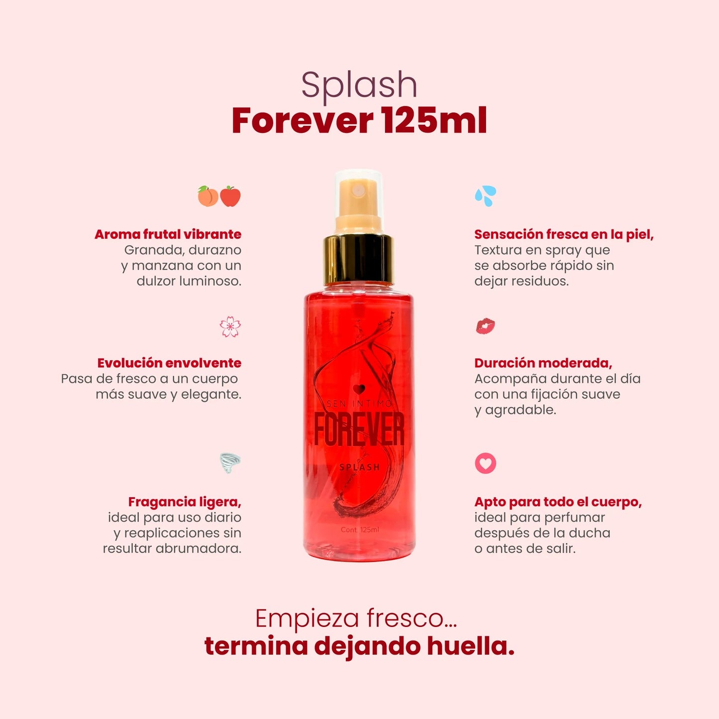 Splash con feromonas - Forever 🍒